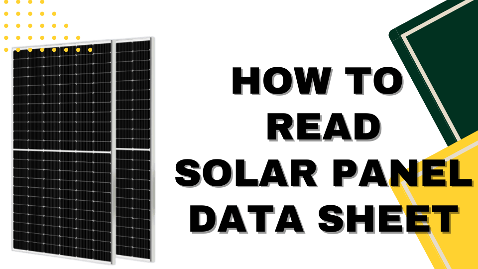 How to read solar panel datasheet